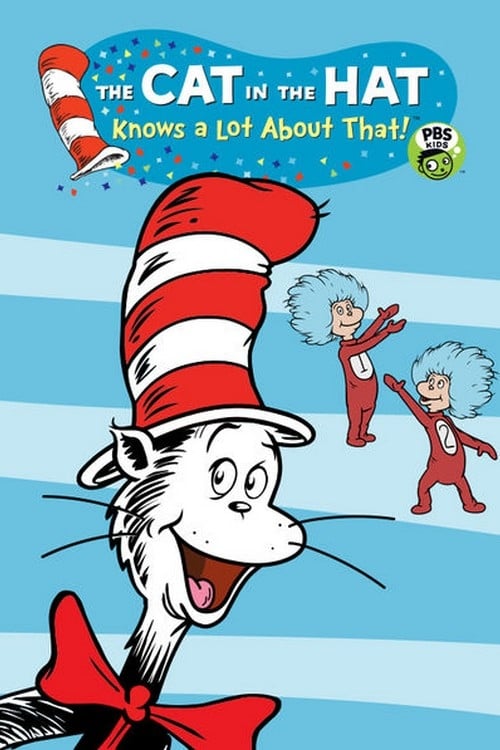 Watch The Cat in the Hat Knows a Lot About That! Season 3 online free